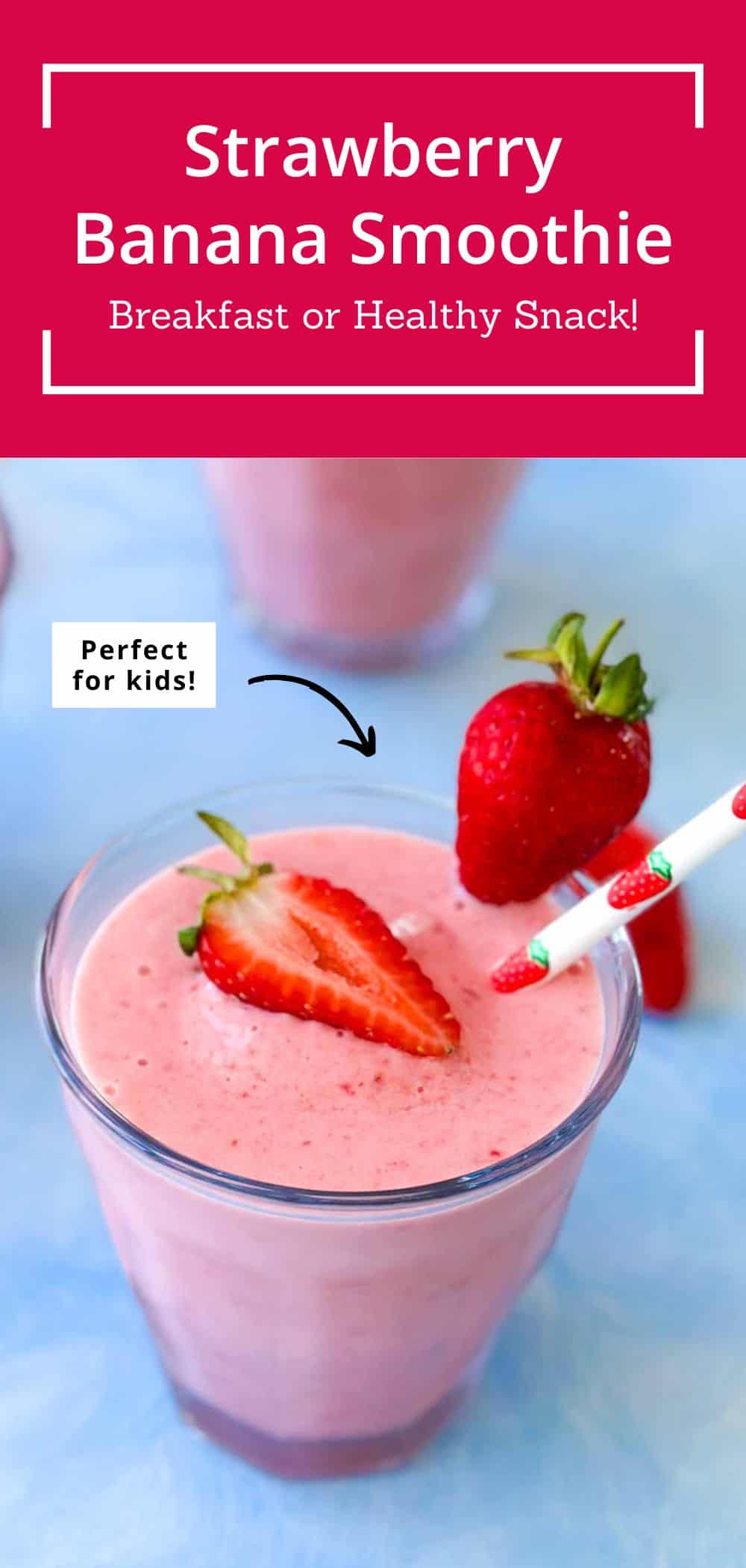 Strawberry Banana Smoothie Recipe (Easy and Delicious) - Seasons in the ...